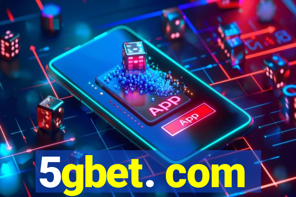 5gbet. com